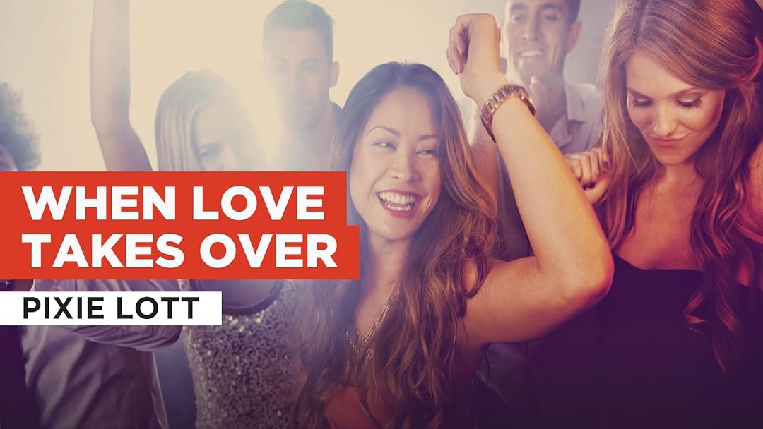Prime Video When Love Takes Over in the Style of Pixie Lott