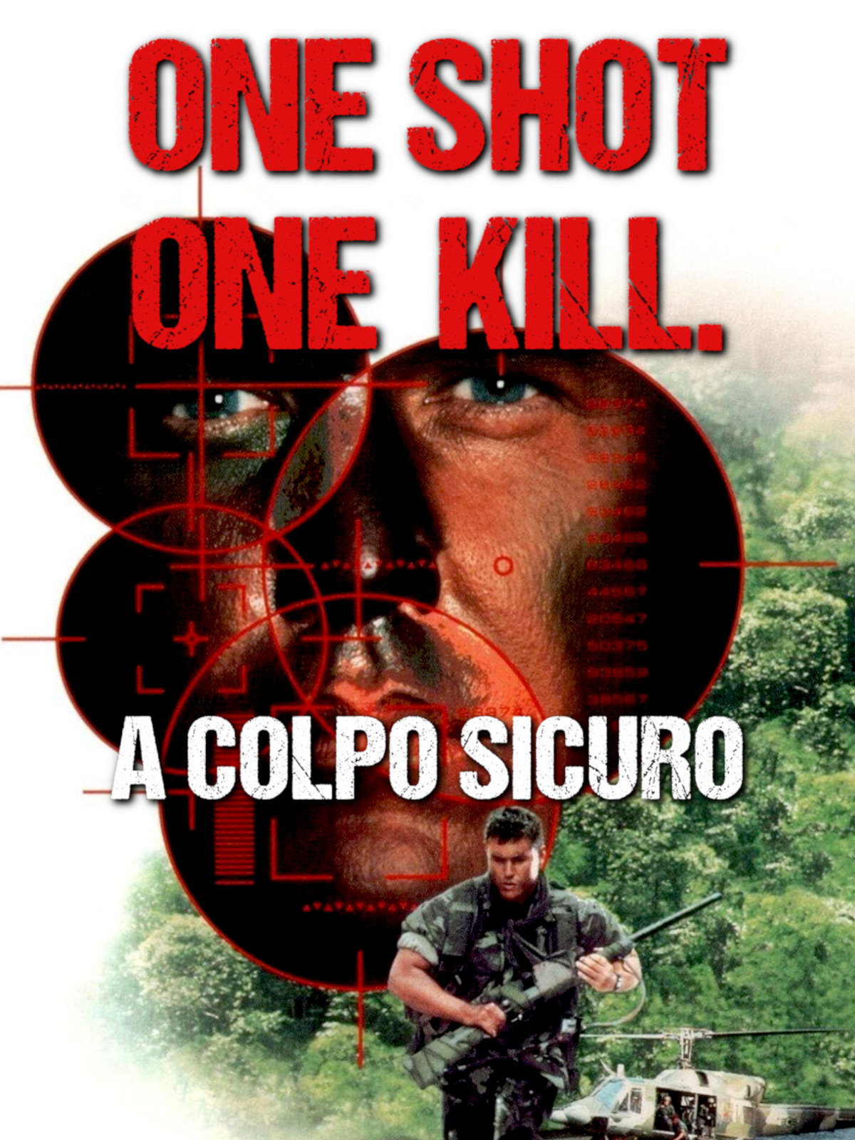 One Shot One Kill - A Colpo Sicuro