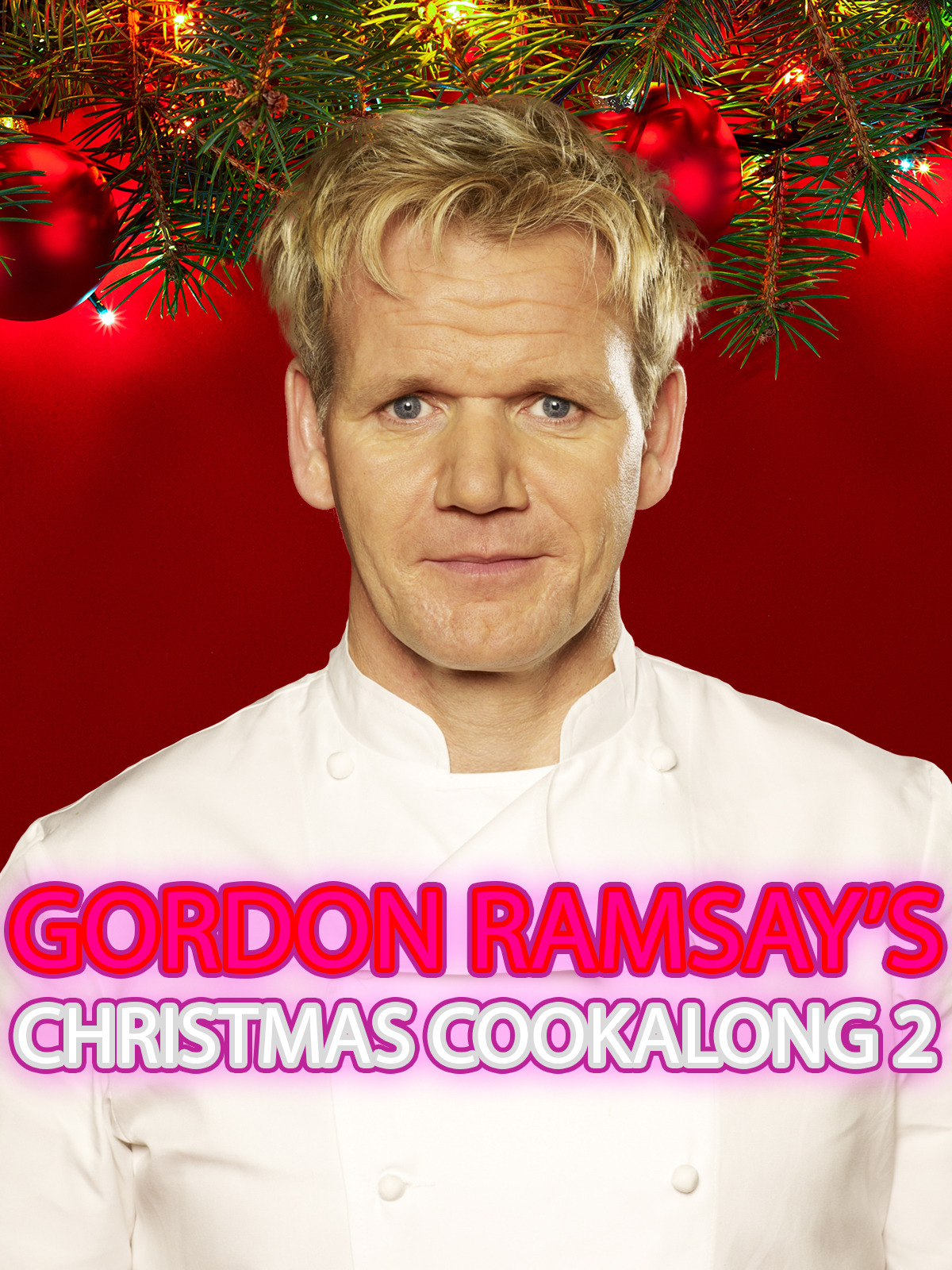 Prime Video: Gordon Ramsay's Christmas Cookalong 2