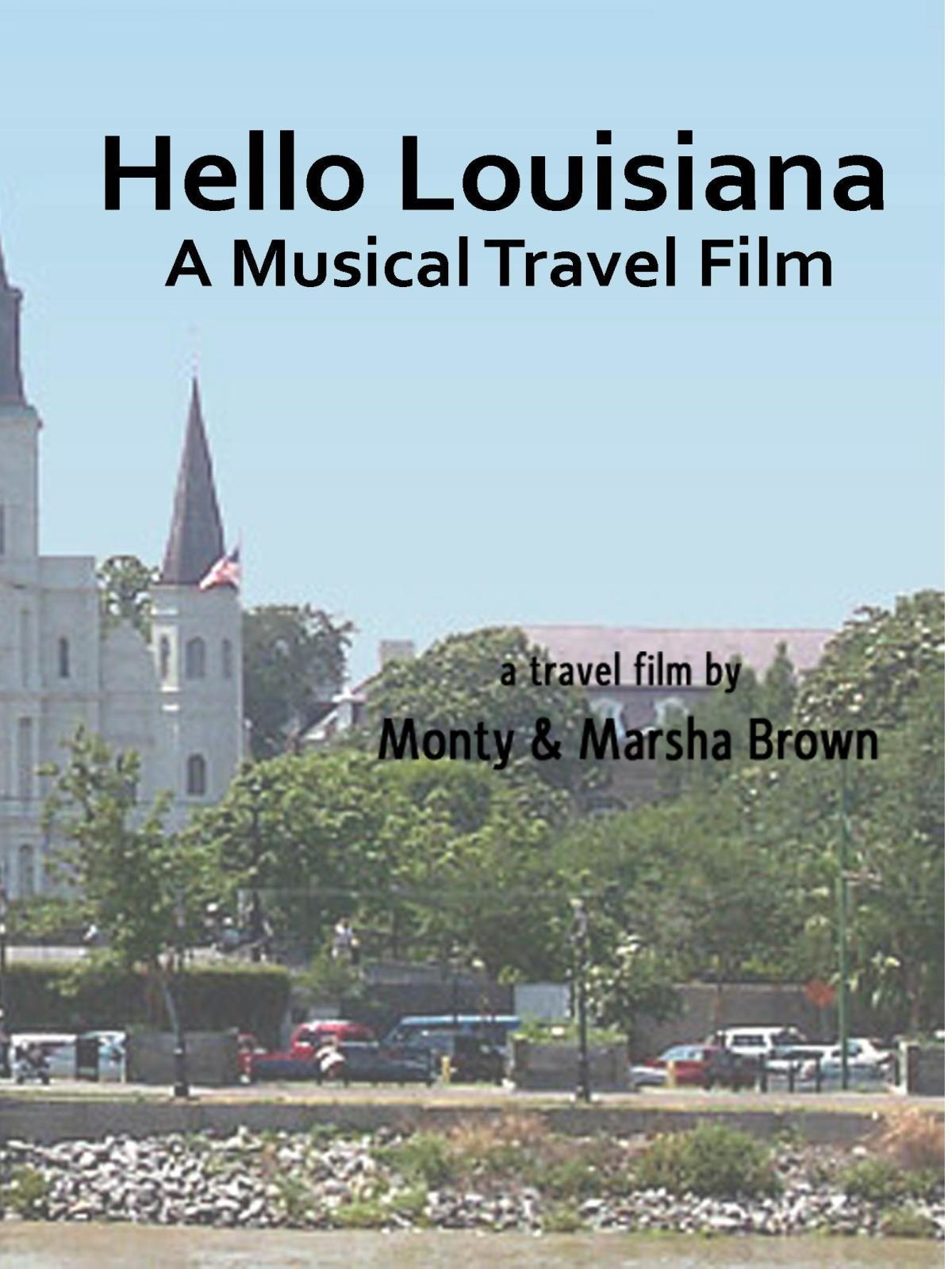 Prime Video Hello Louisiana A Musical Travel Film