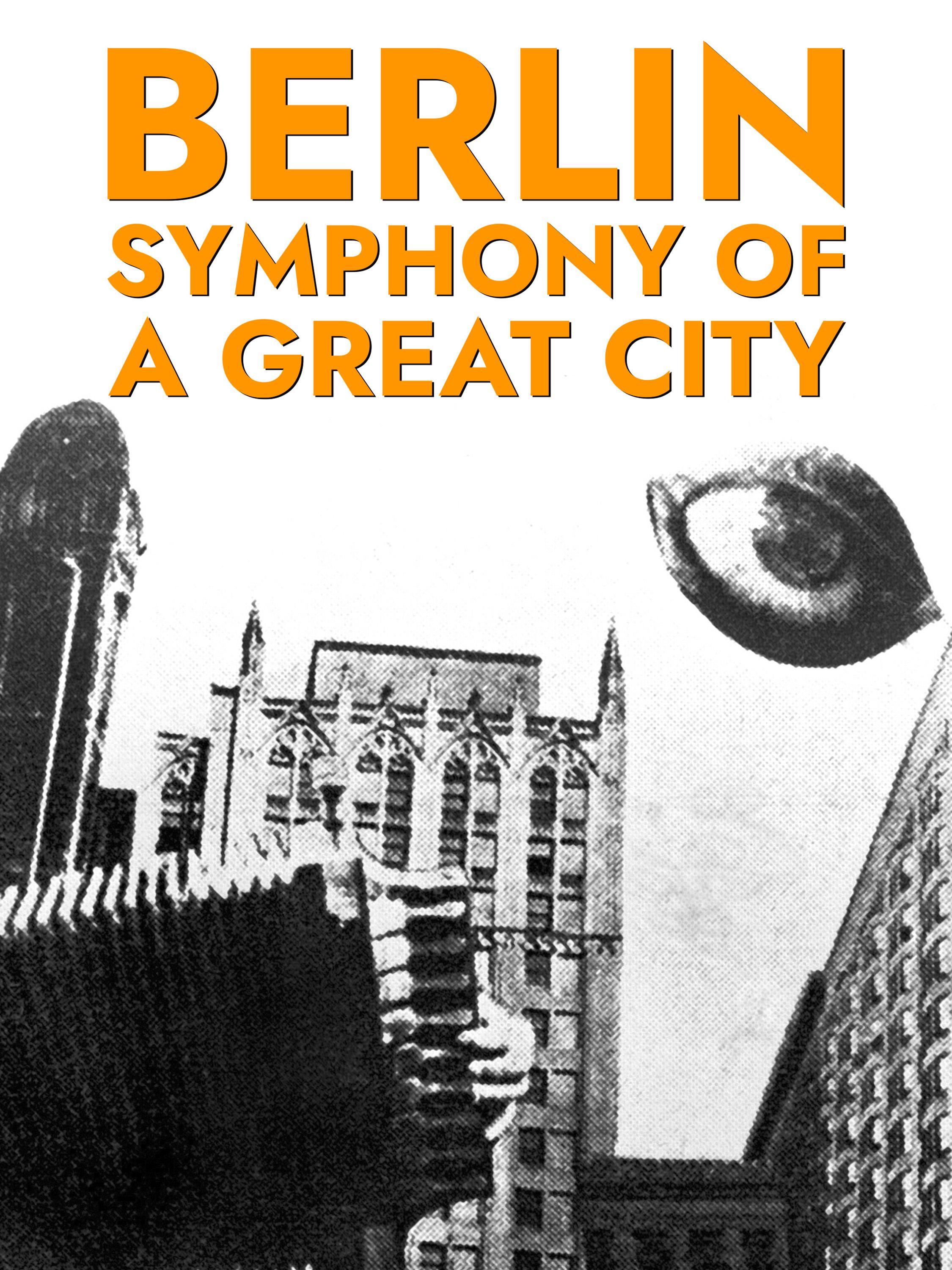 Prime Video: Berlin: Symphony of a Great City