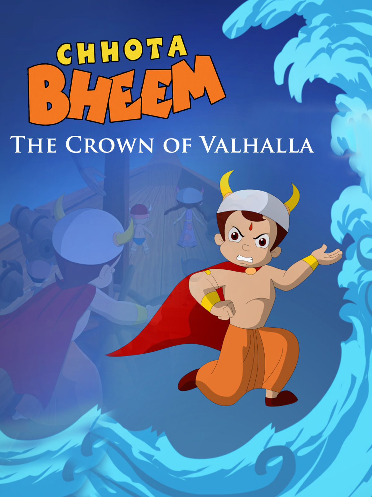 Prime Video: Chhota Bheem The Crown Of Valhalla