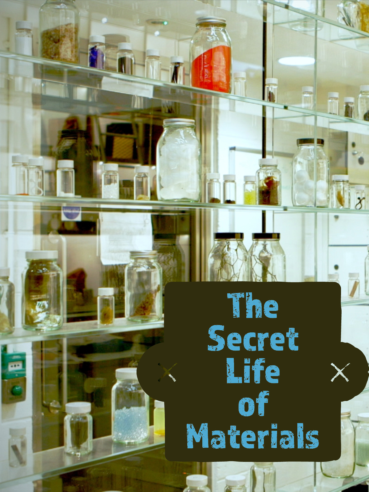 Prime Video: The Secret Life of Materials