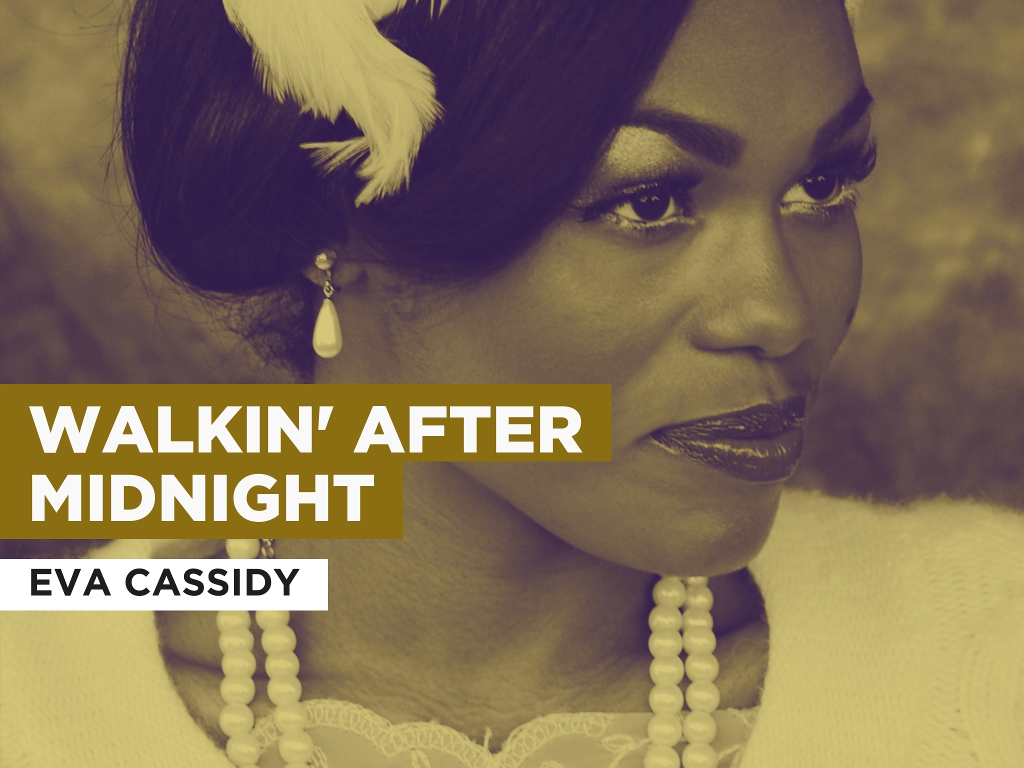 Prime Video Walkin' After Midnight in the Style of Eva Cassidy