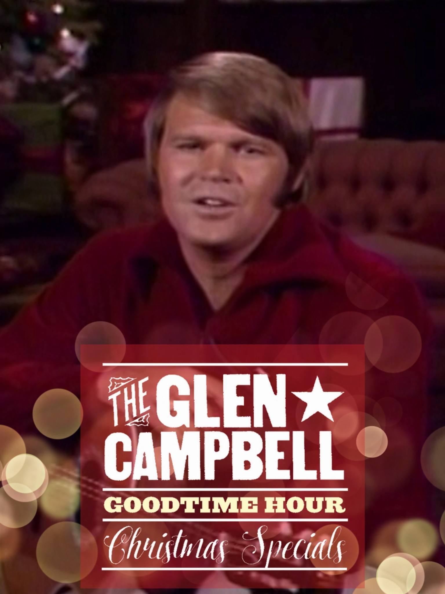 Prime Video Glen Campbell The Glen Campbell Goodtime Hour Christmas