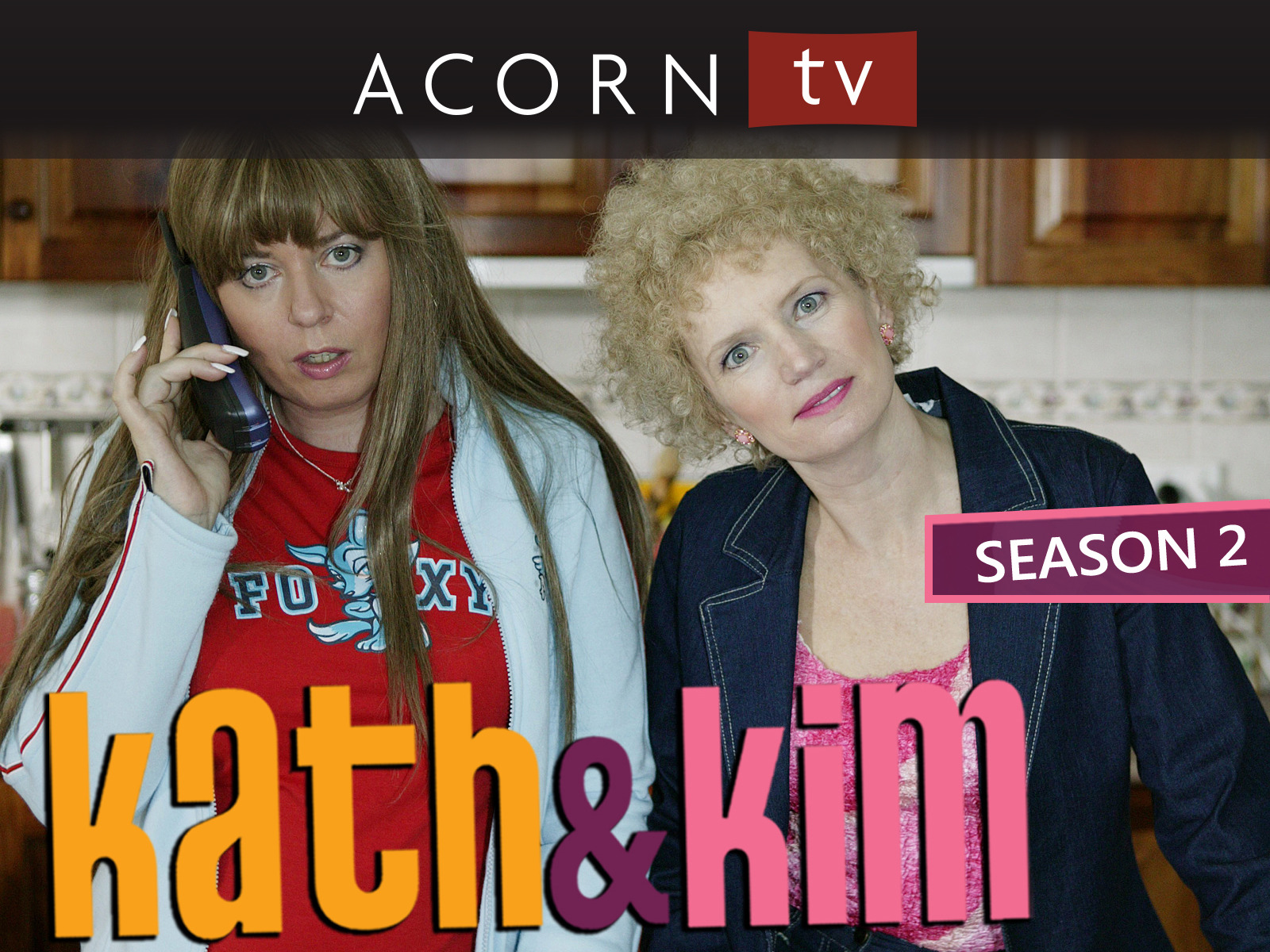 Prime Video Kath and Kim Season 2