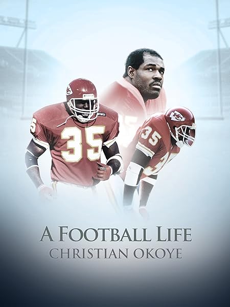 Prime Video: A Football Life - Christian Okoye