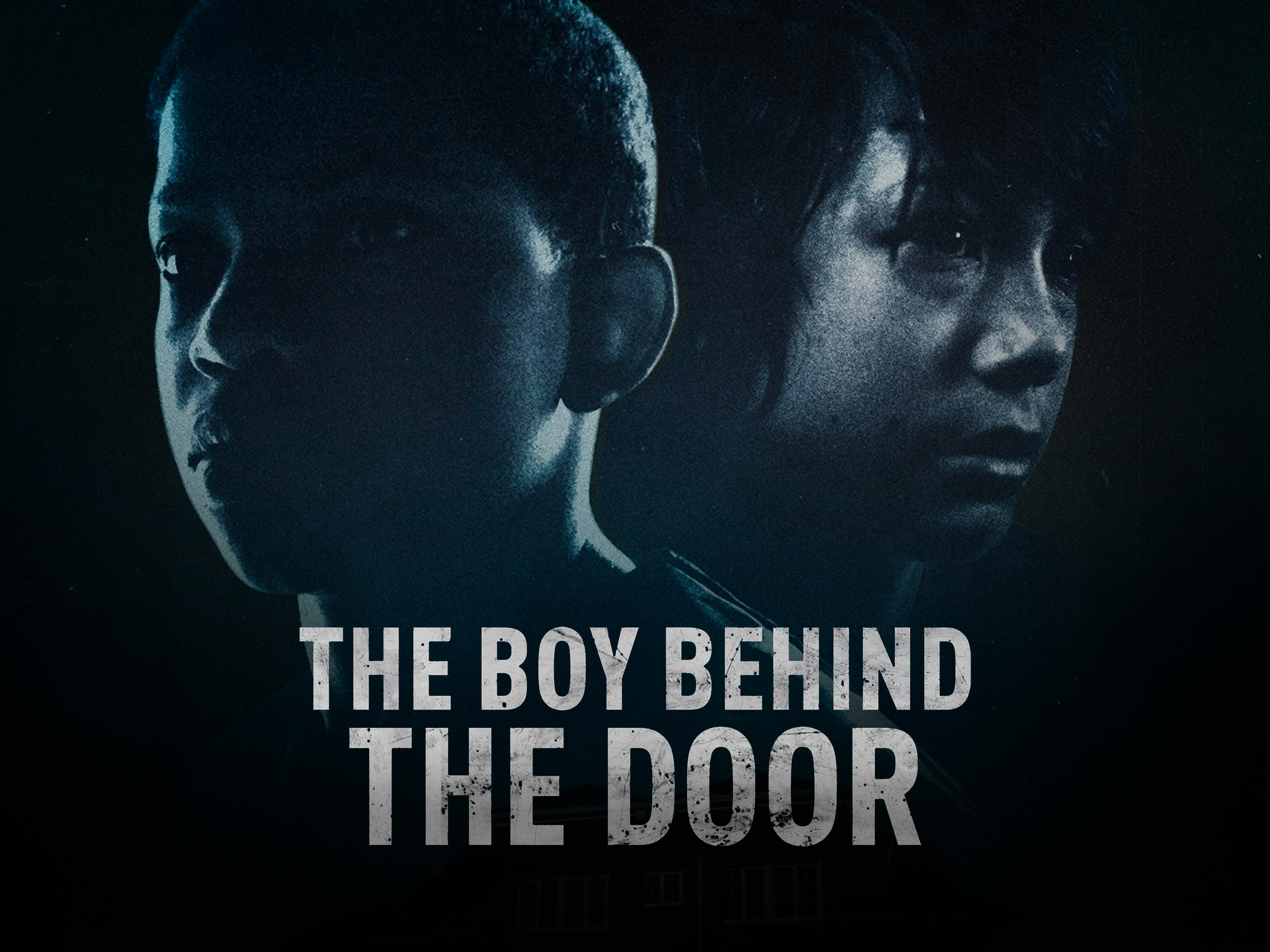 Prime Video The Boy Behind the Door Prime Video The Boy Behind the Door