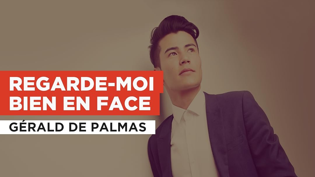 Prime Video Regardemoi bien en face in the Style of Gérald De Palmas
