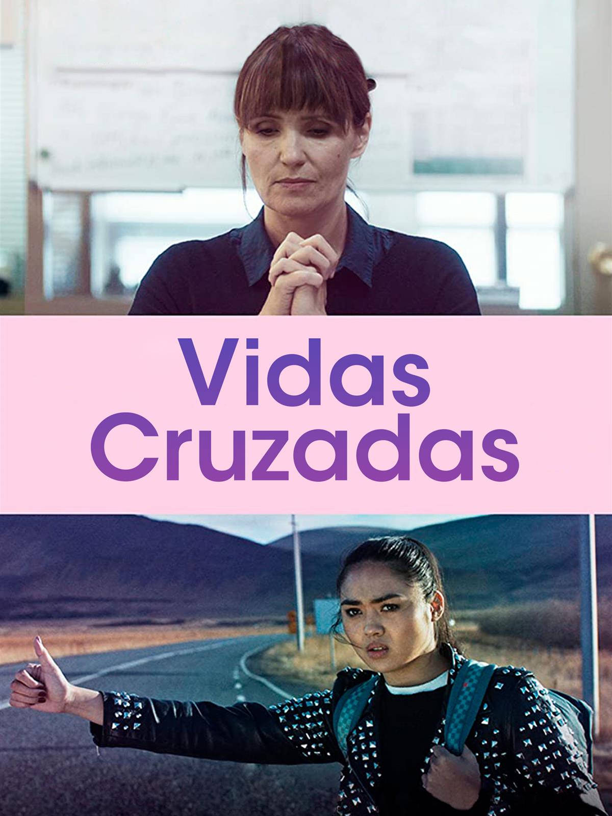 Prime Video Vidas Cruzadas