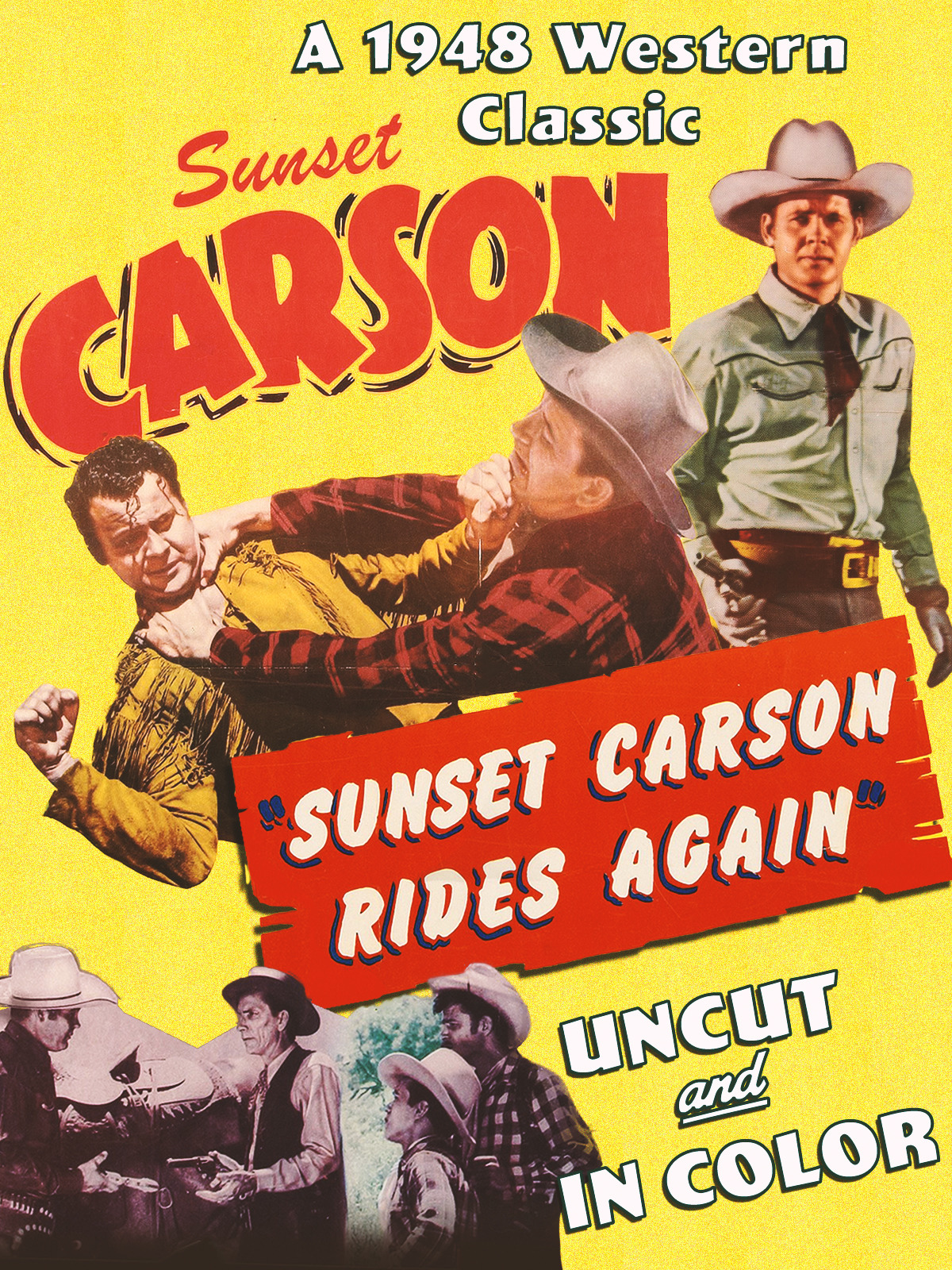 Prime Video Sunset Carson Rides Again A 1948 Western Classic, Uncut