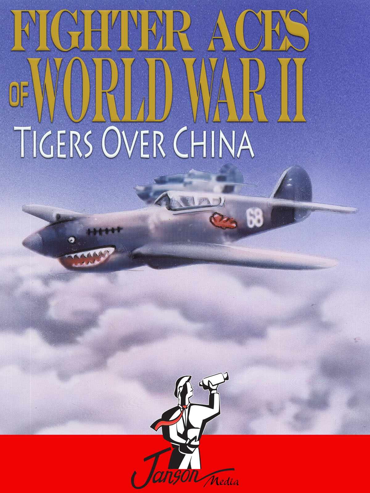 Prime Video Fighter Aces of World War II Tigers Over China
