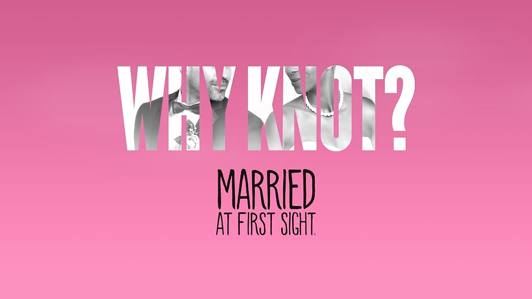 Watch Married At First Sight - Season 10 | Prime Video