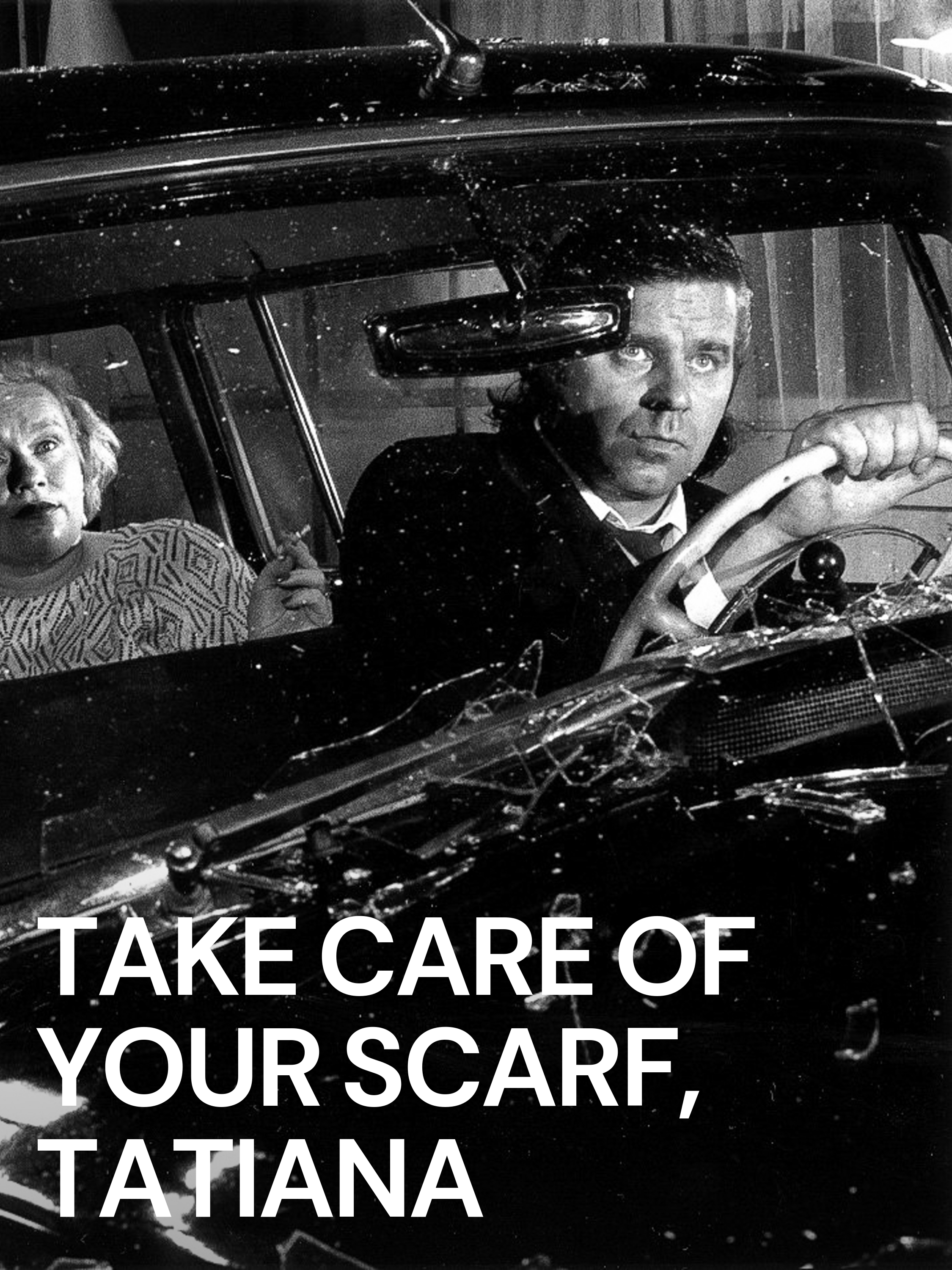 Prime Video Take Care of Your Scarf, Tatiana