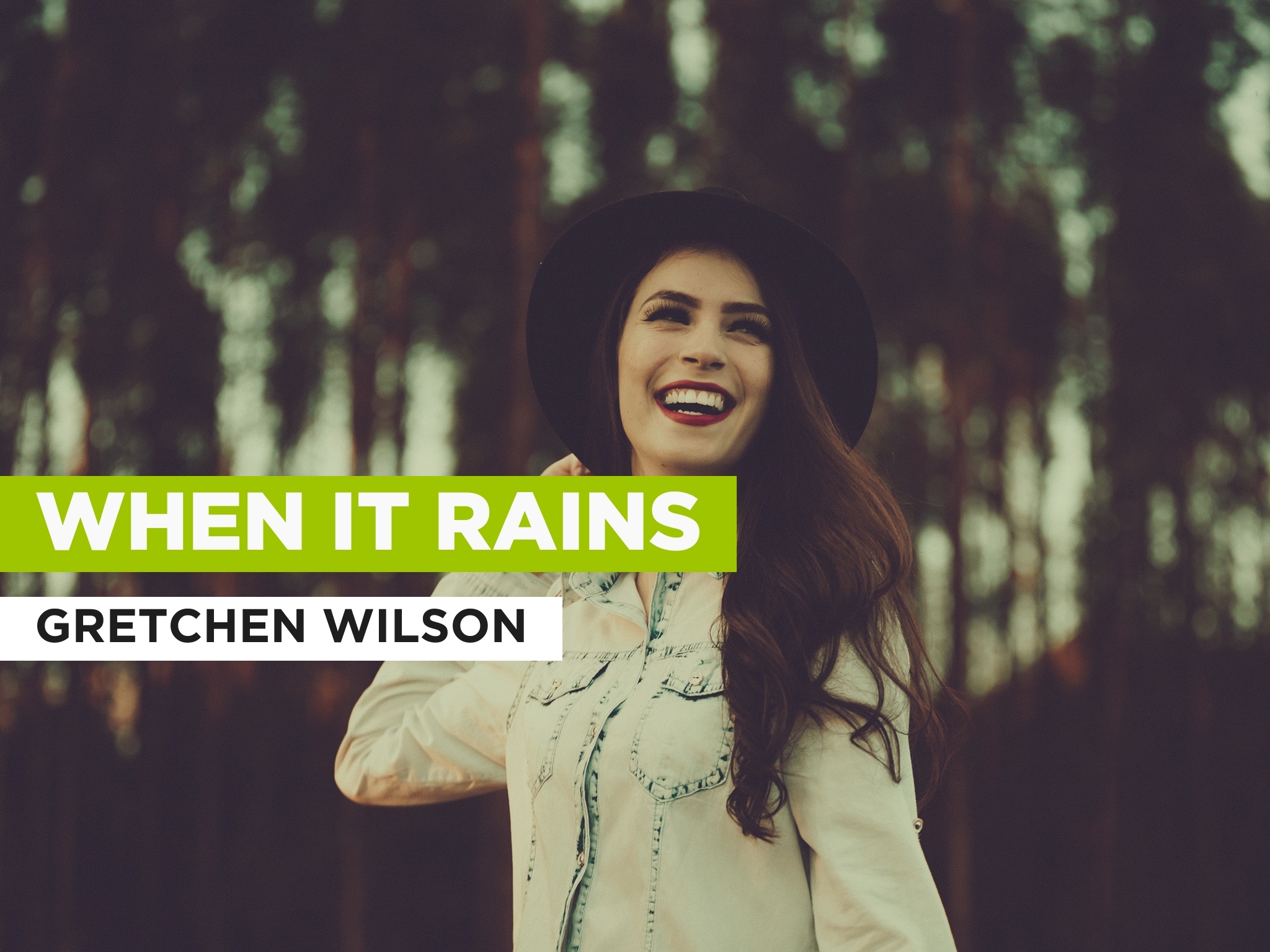 Prime Video When it Rains al estilo de Gretchen Wilson