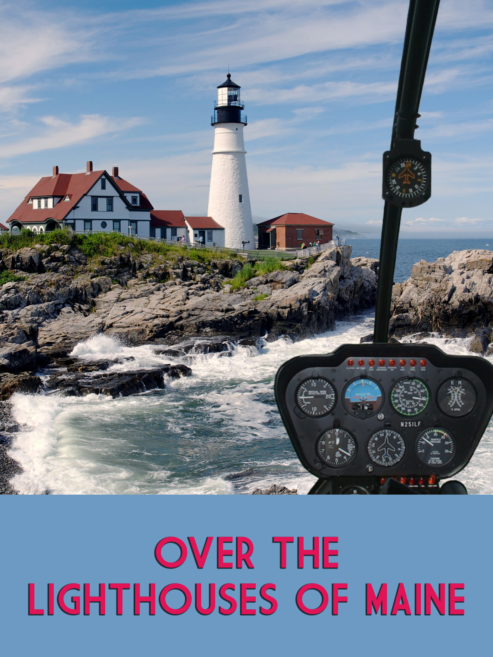 Prime Video Over the Lighthouses of Maine