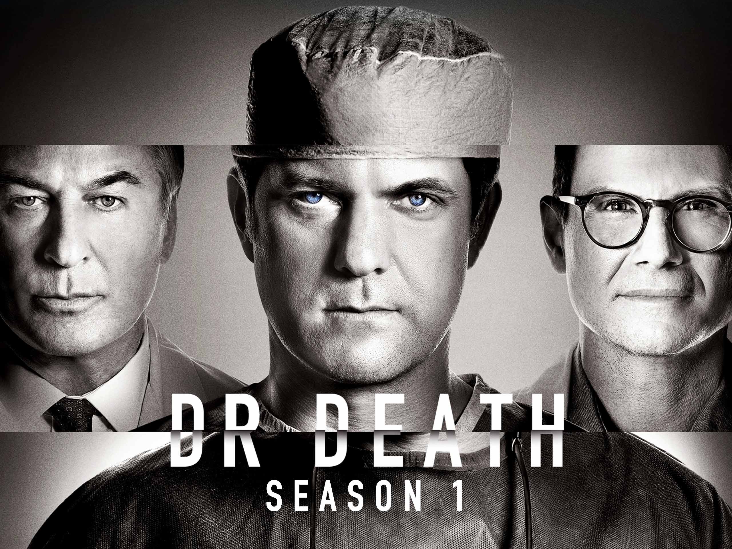 Prime Video Dr. Death Season 1 Prime Video Dr. Death Season 1