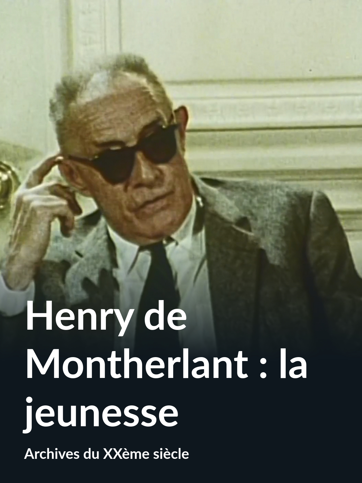 Prime Video Henry de Montherlant la jeunesse (Archives du XXème siècle)