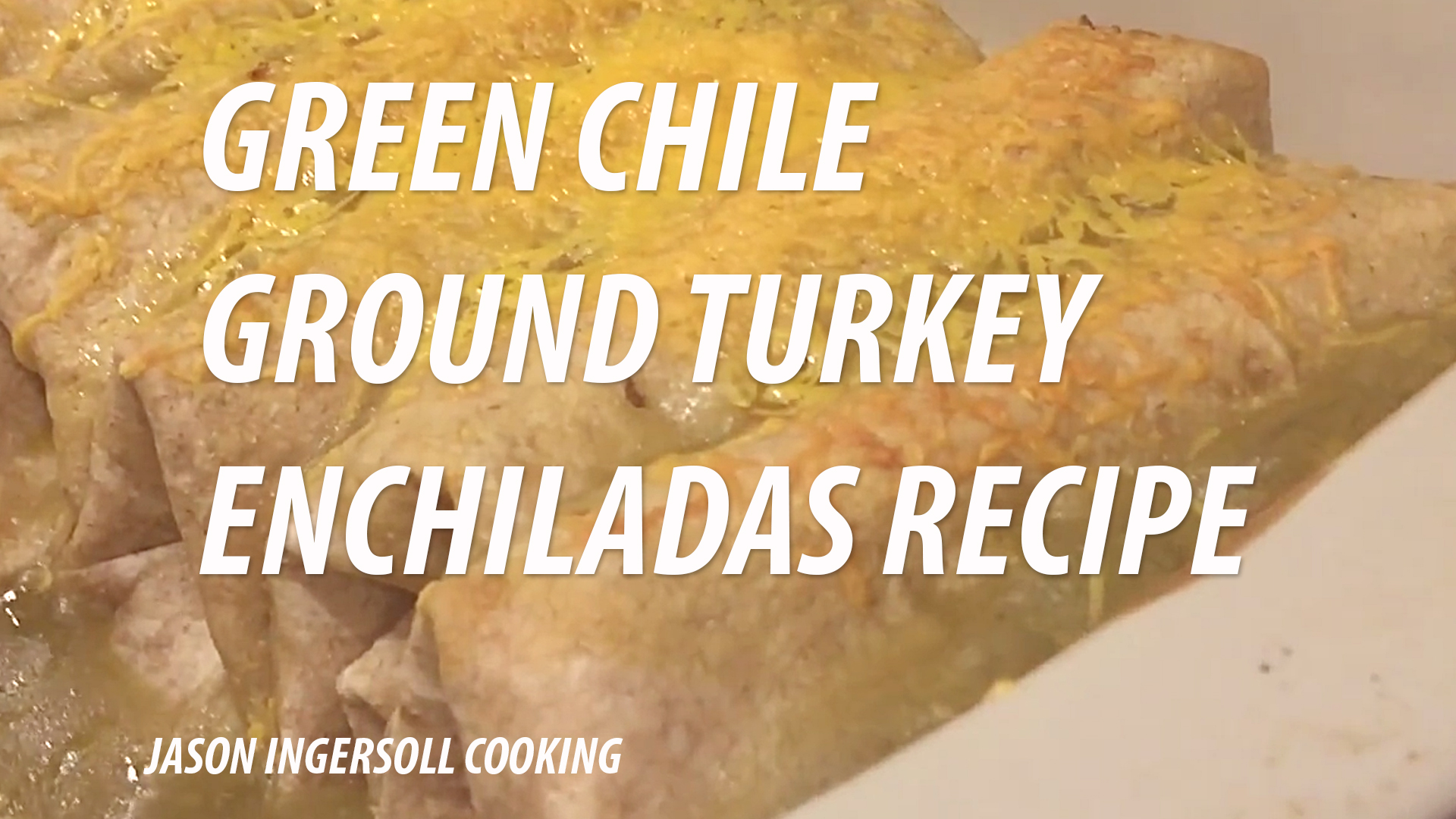 Amazon.co.jp Ground Turkey Green Enchiladas Recipeを観る Prime Video