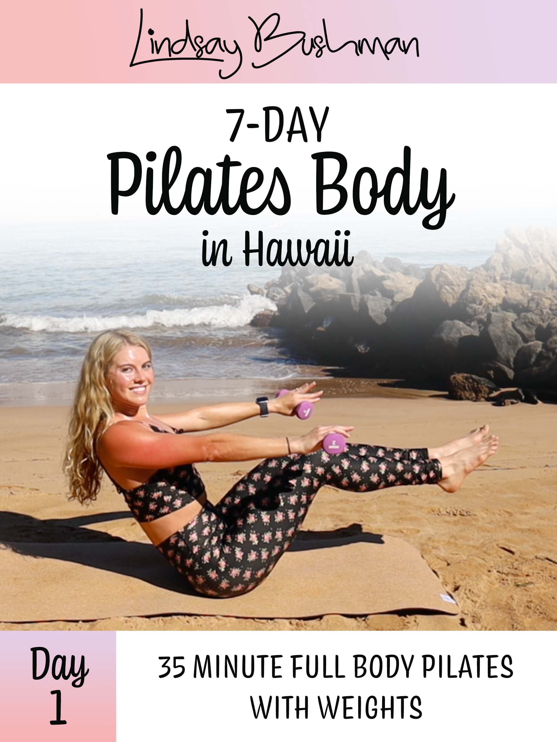 Prime Video Lindsay Bushman 7Day Pilates Body in Hawaii Day 1