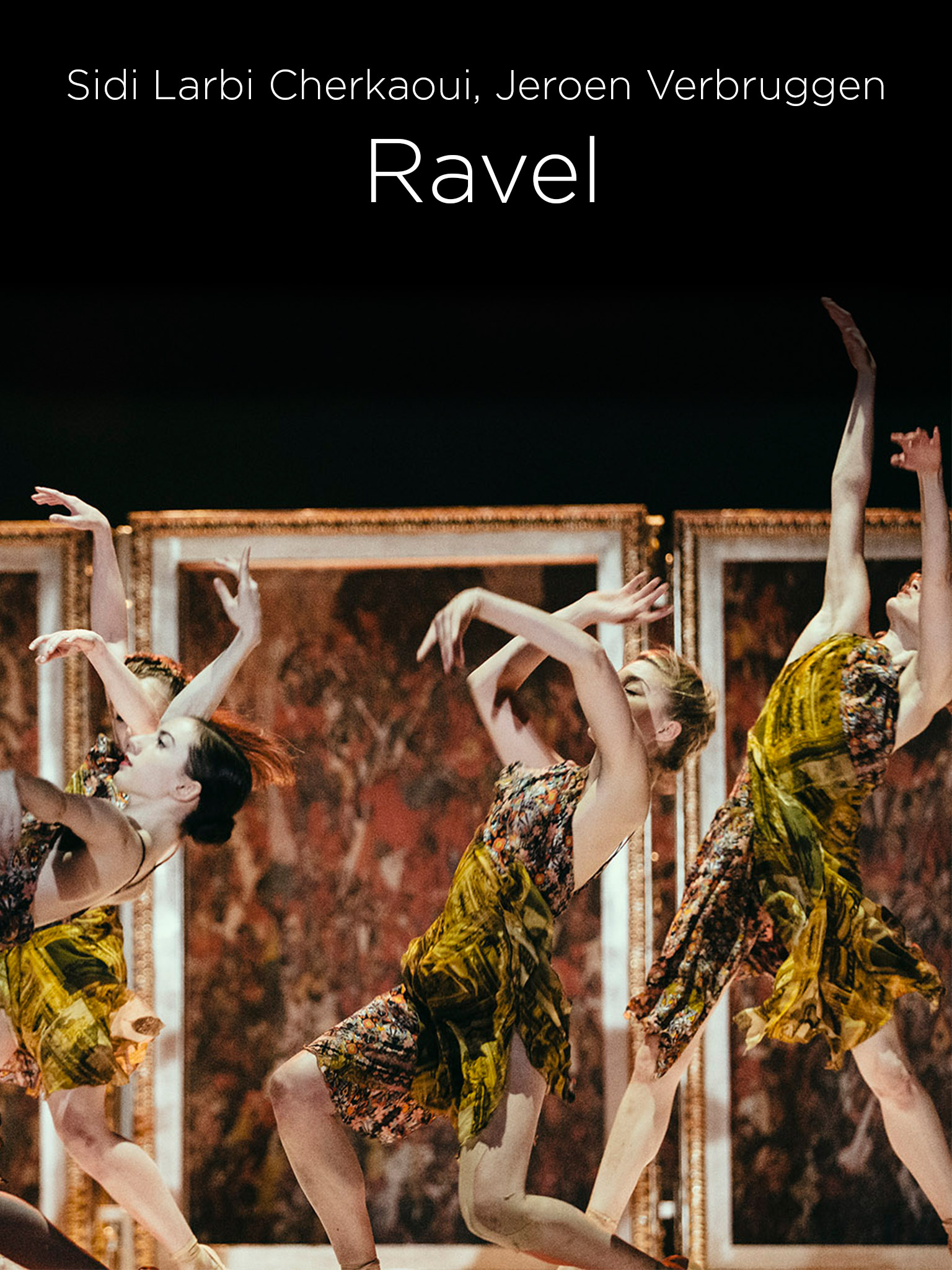 Prime Video: Ravel by Cherkaoui & Verbruggen