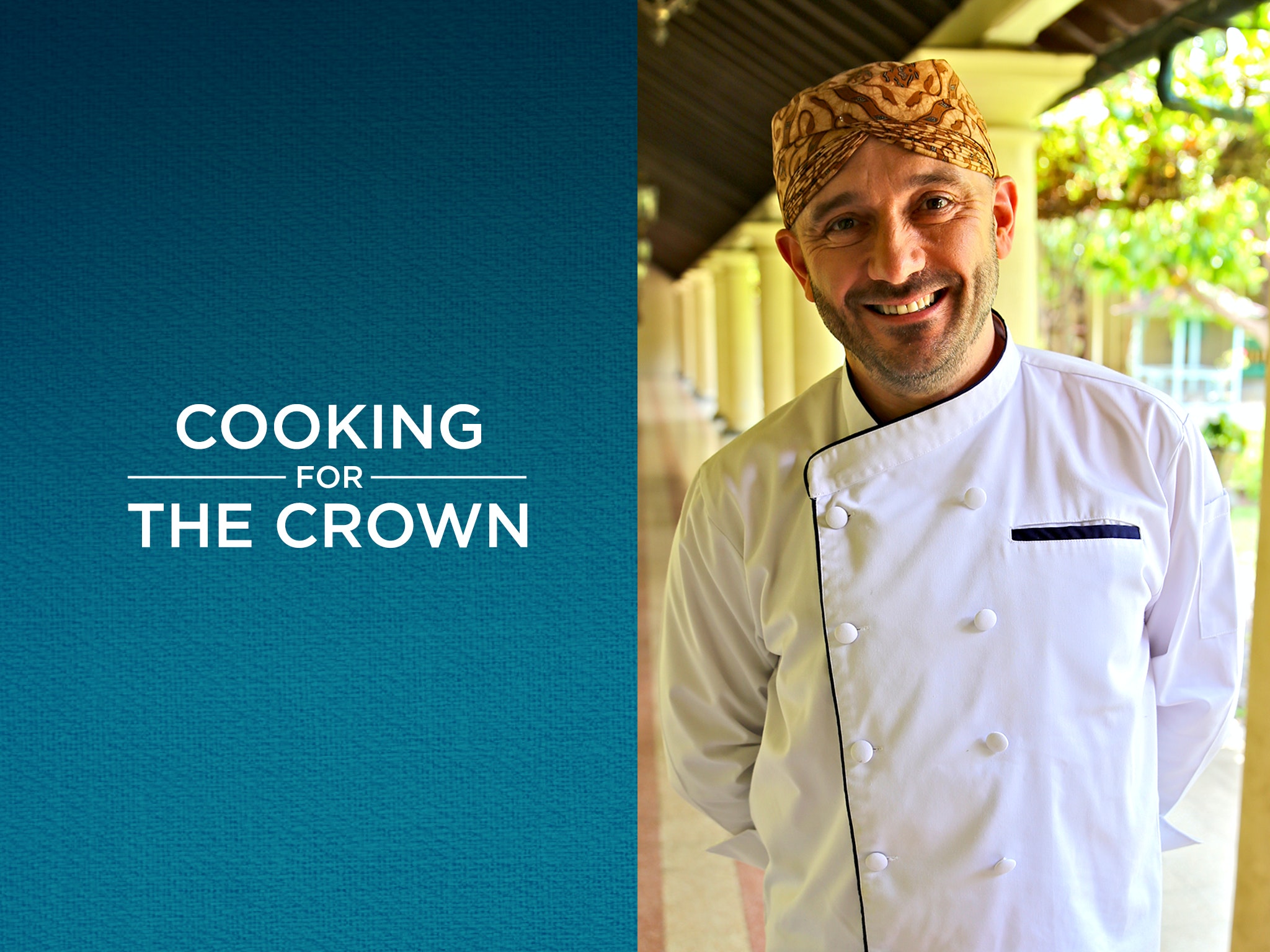 Prime Video: Cooking For The Crown - Season 1