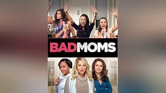 Bad Moms