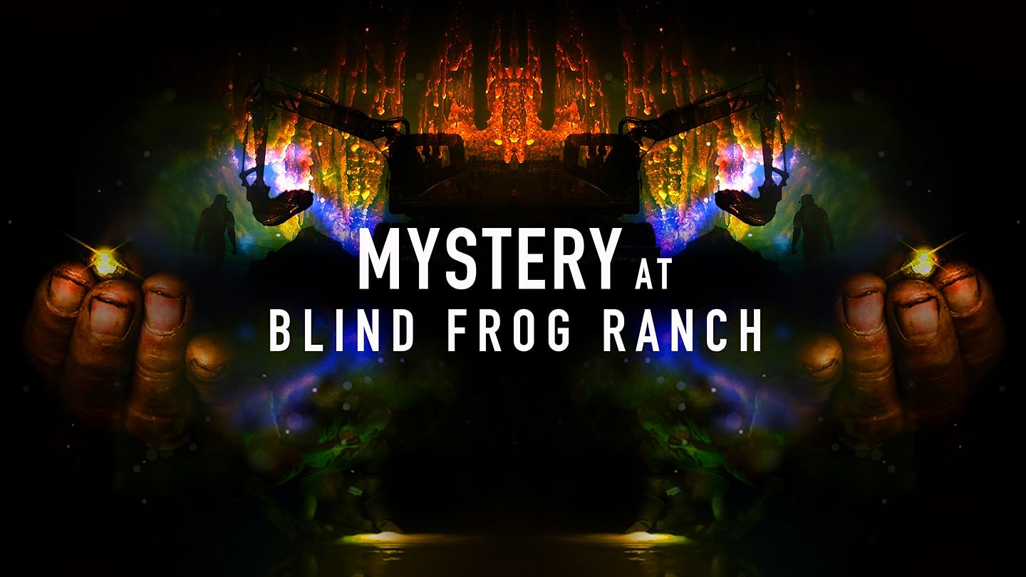watch mystery at blind frog ranch