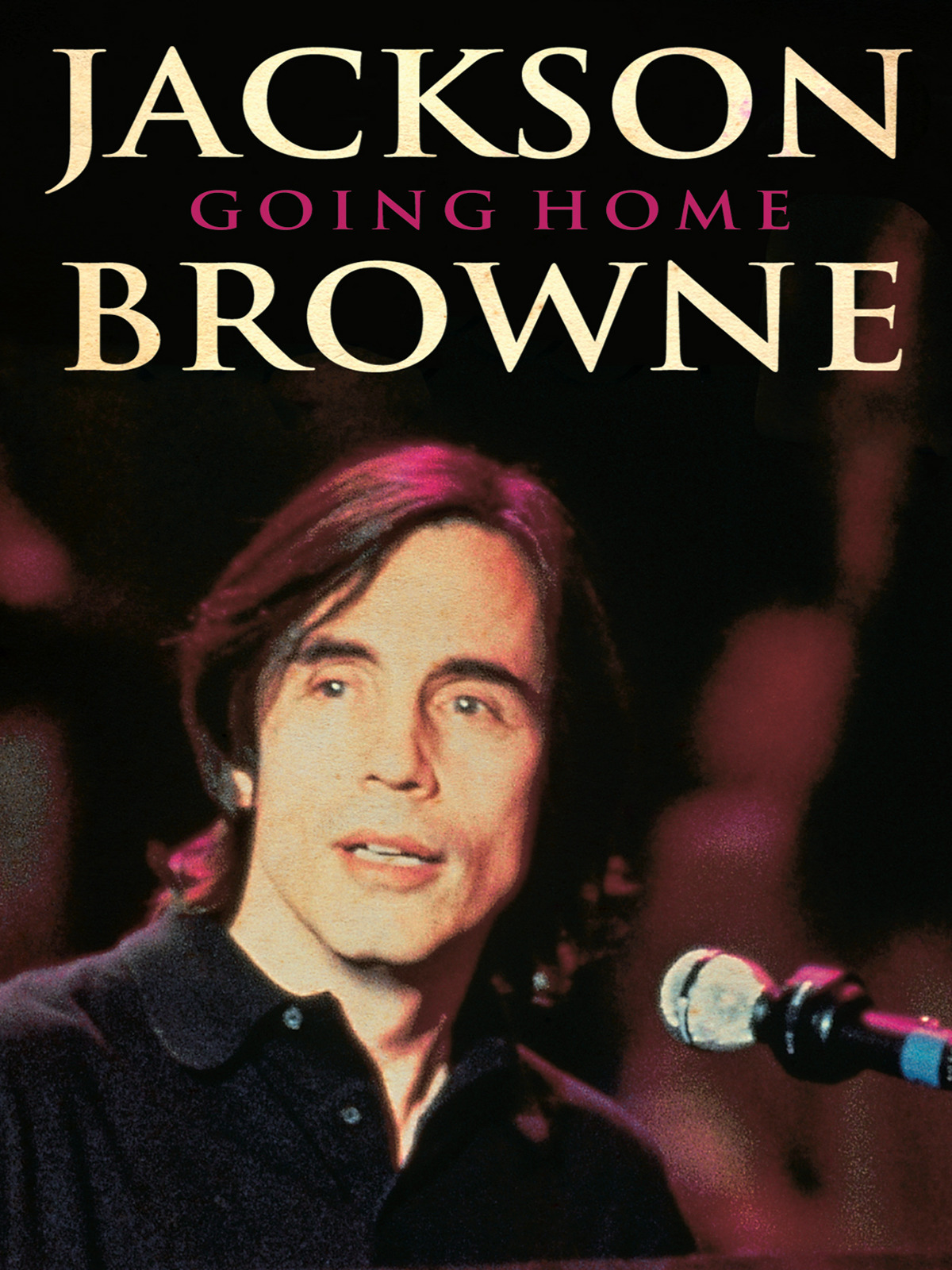 Prime Video Jackson Browne Going Home