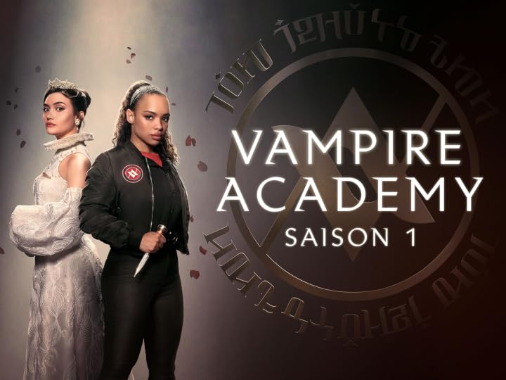 Prime Video: Vampire Academy