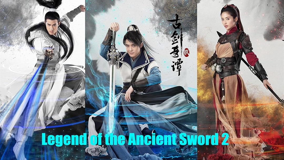 Watch Legend of the Ancient Sword 2 | Prime Video
