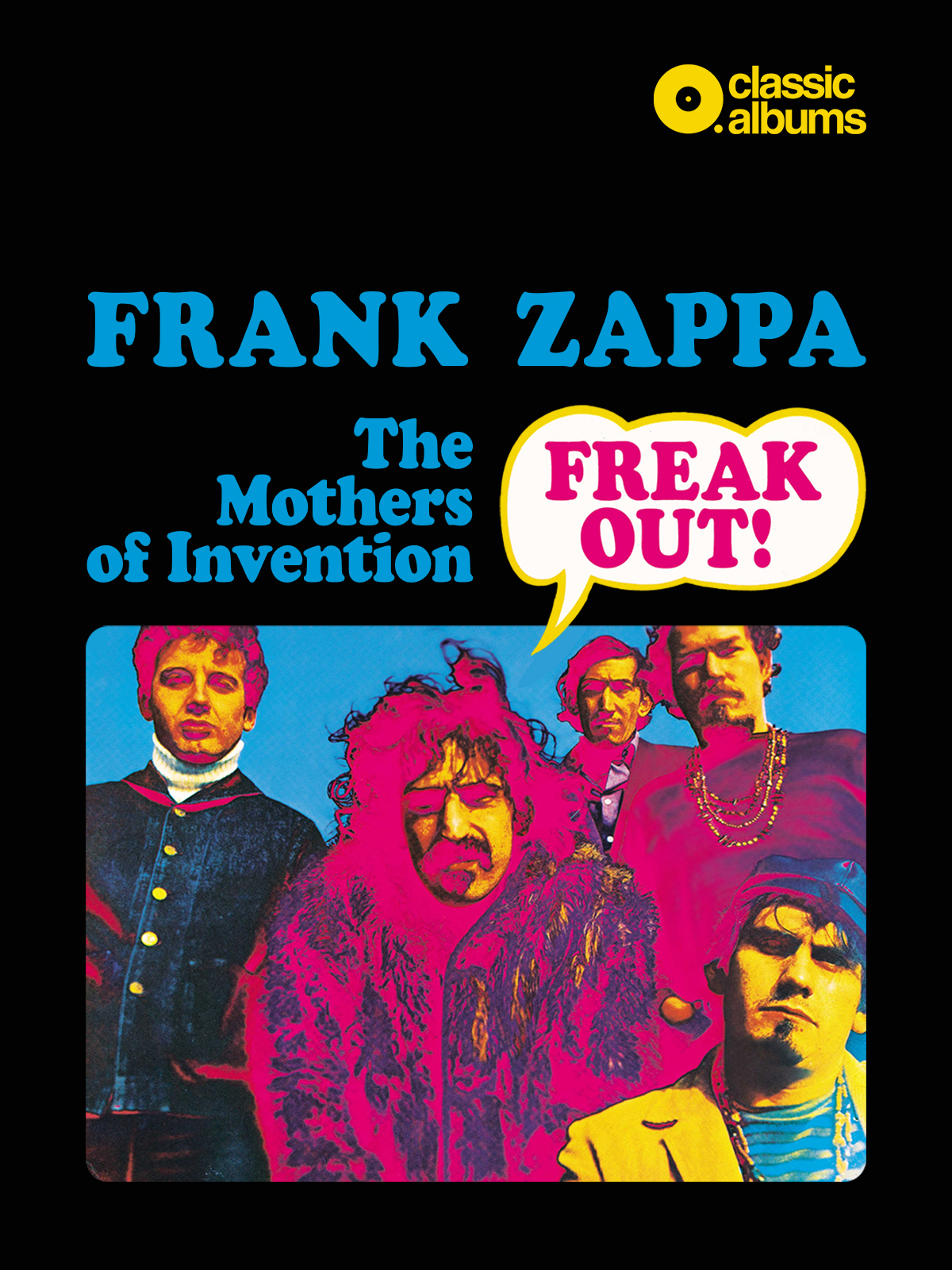Prime Video Frank Zappa & The Mothers Of Invention Freak Out