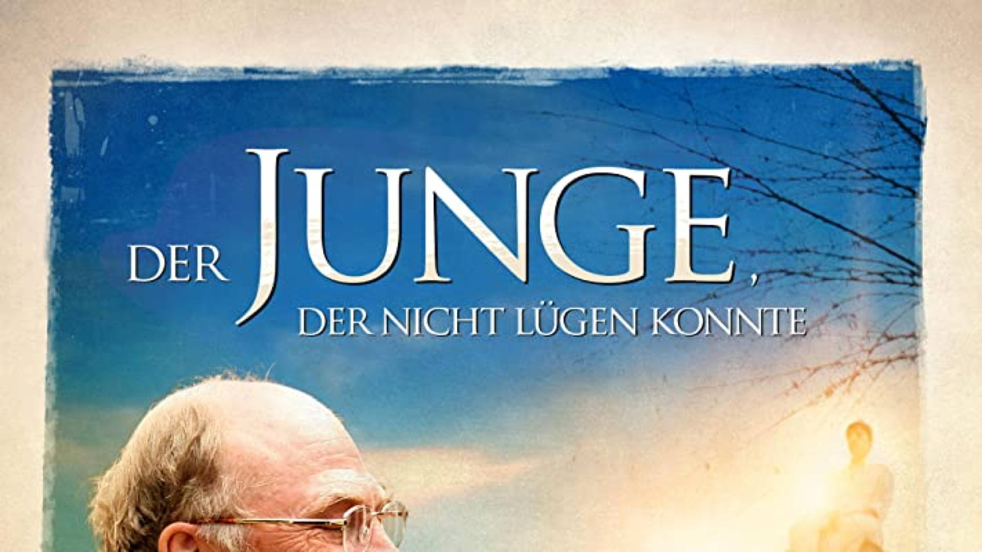 Amazon De Der Junge Der Nicht Lugen Konnte Ansehen Prime Video