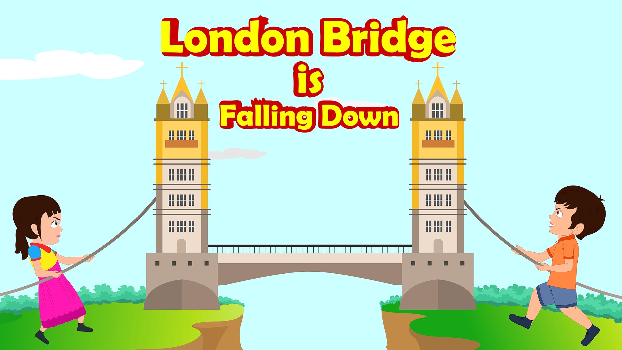 Watch London Bridge Is Falling Down