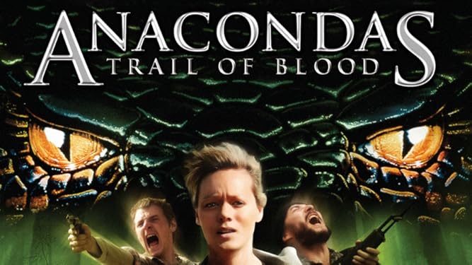 Prime Video Anacondas Trail Of Blood Trail of blood movie free online. prime video anacondas trail of blood