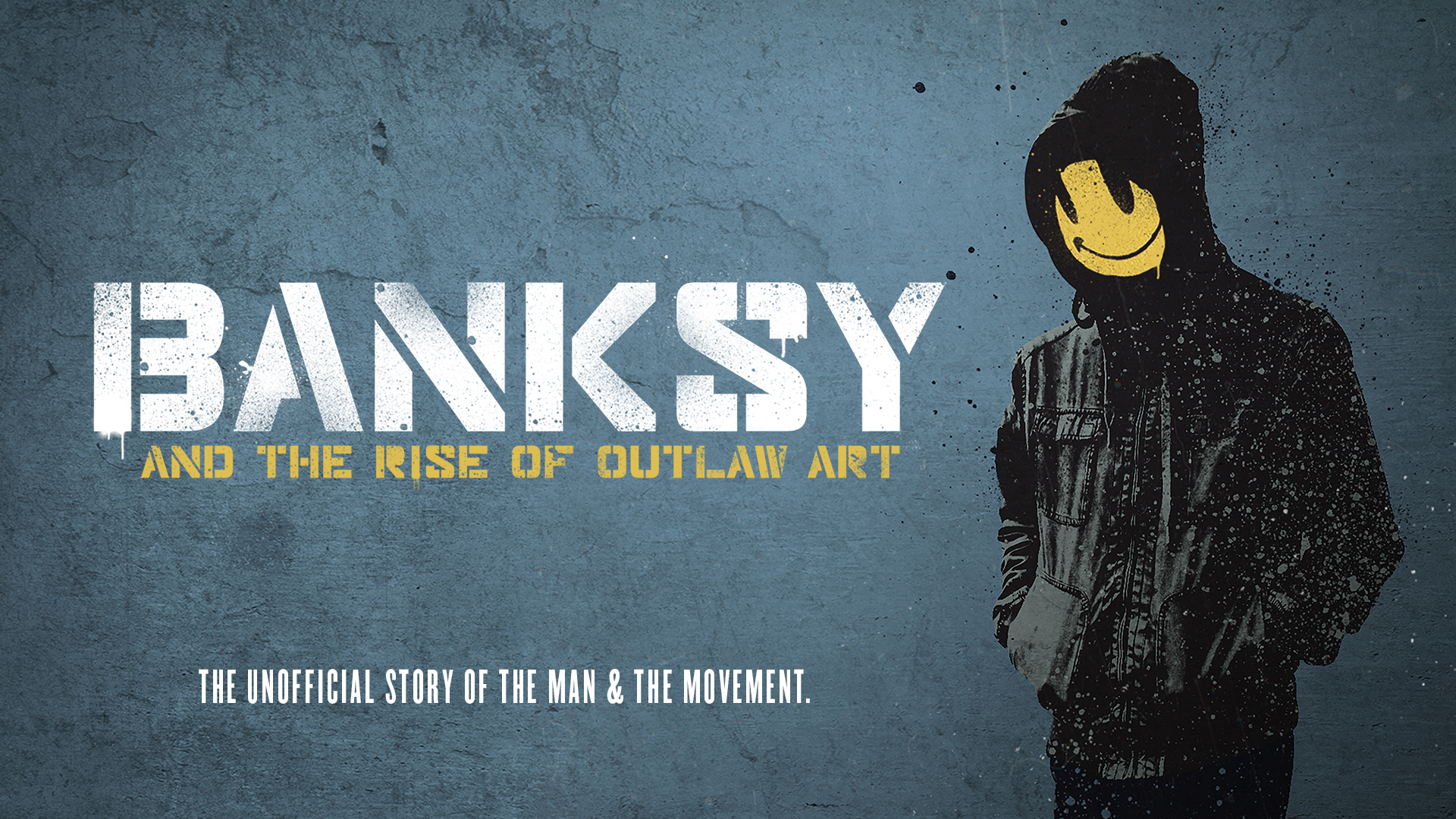 Watch Banksy And The Rise Of Outlaw Art 2020 Online Hd Full Movies