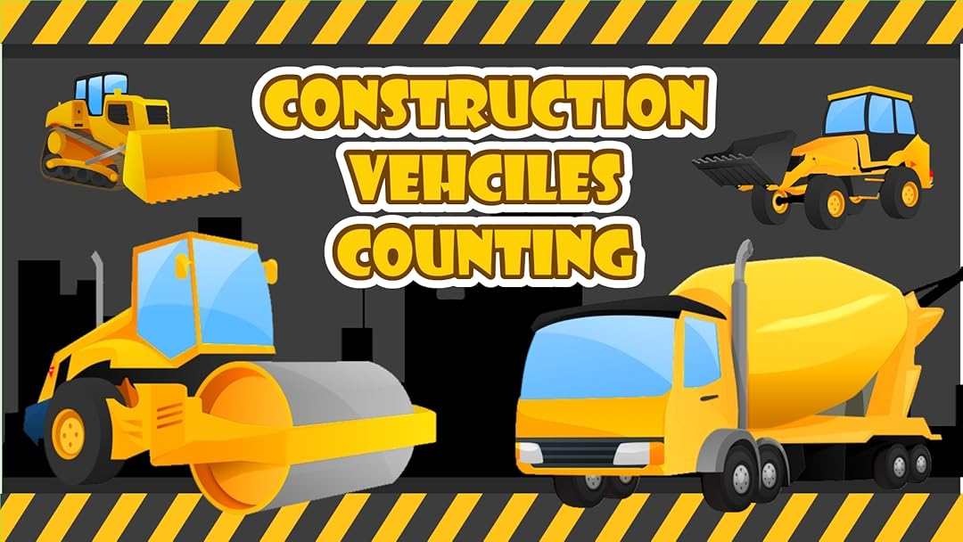 construction vehicle videos for toddlers