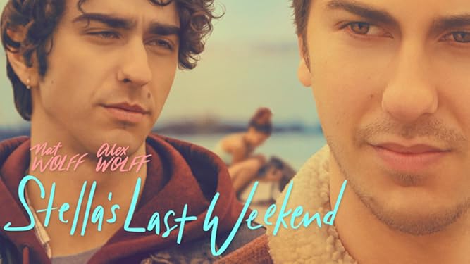 Apisb6bsvvekqm La relation entre deux freres est remise en question quand ils decouvrent qu'ils sont amoureux de la meme fille. https www amazon com stellas last weekend nat wolff dp b07jl8wqdt