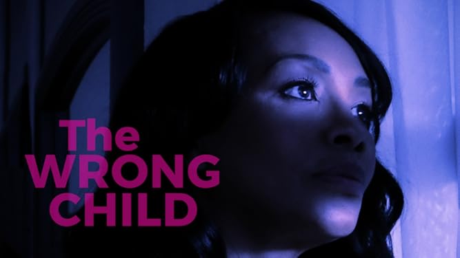 Watch The Wrong Child Prime Video
