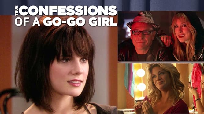 Watch Confessions Of A Go Go Girl Prime Video