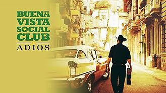 Watch Buena Vista Social Club Prime Video