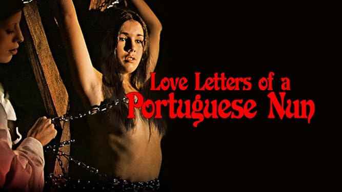 Amazon Com Watch Love Letters Of A Portuguese Nun Prime Video