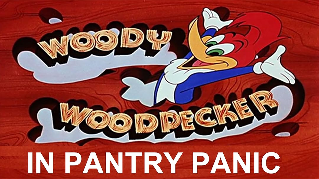 Amazon Com Watch Woody Woodpecker In Pantry Panic Prime Video