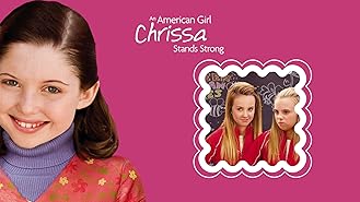 An American Girl: Chrissa Stands Strong
