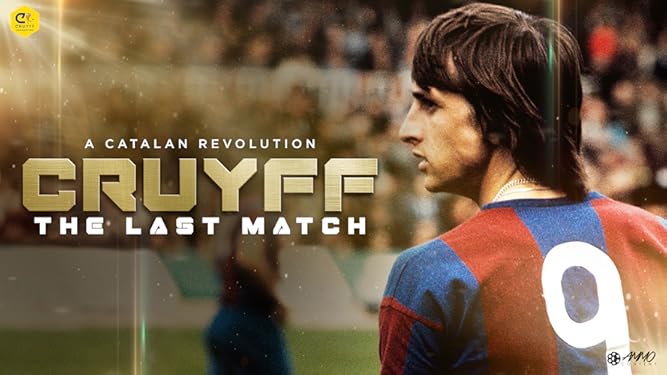 Watch Cruyff The Last Match Prime Video