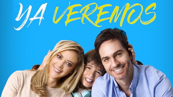 Amazon Com Ya Veremos Mauricio Ochmann Emiliano Aramayo Erik Hayser Fernanda Castillo