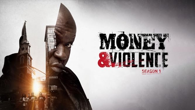 Watch Money And Violence Season 1 Prime Video