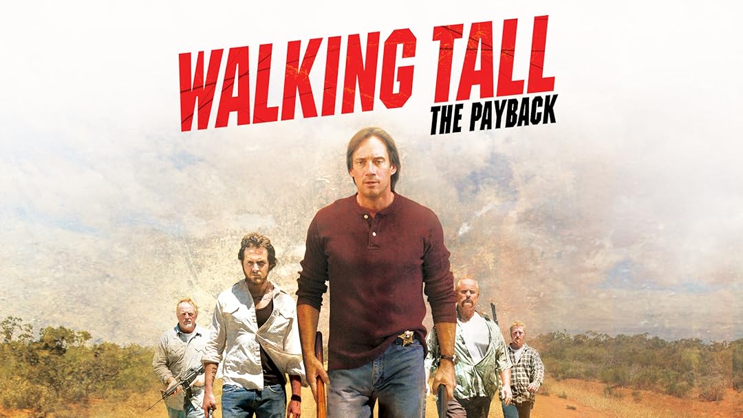 Walking Tall The Payback