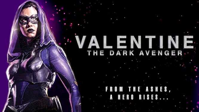 Watch Valentine The Dark Avenger Prime Video But one increasingly tarnished in the face of rising crime.