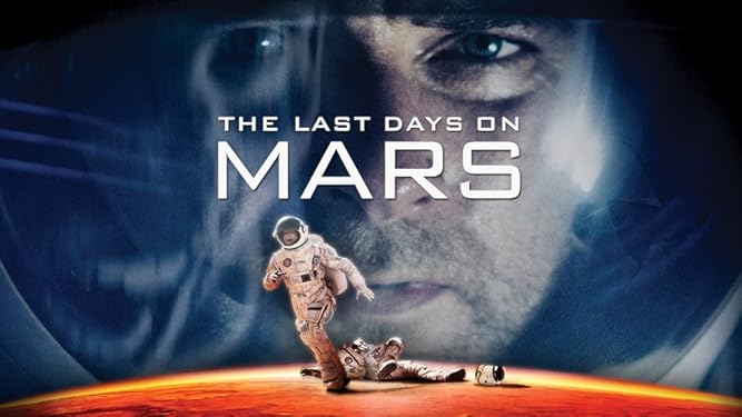 Watch The Last Days On Mars Prime Video